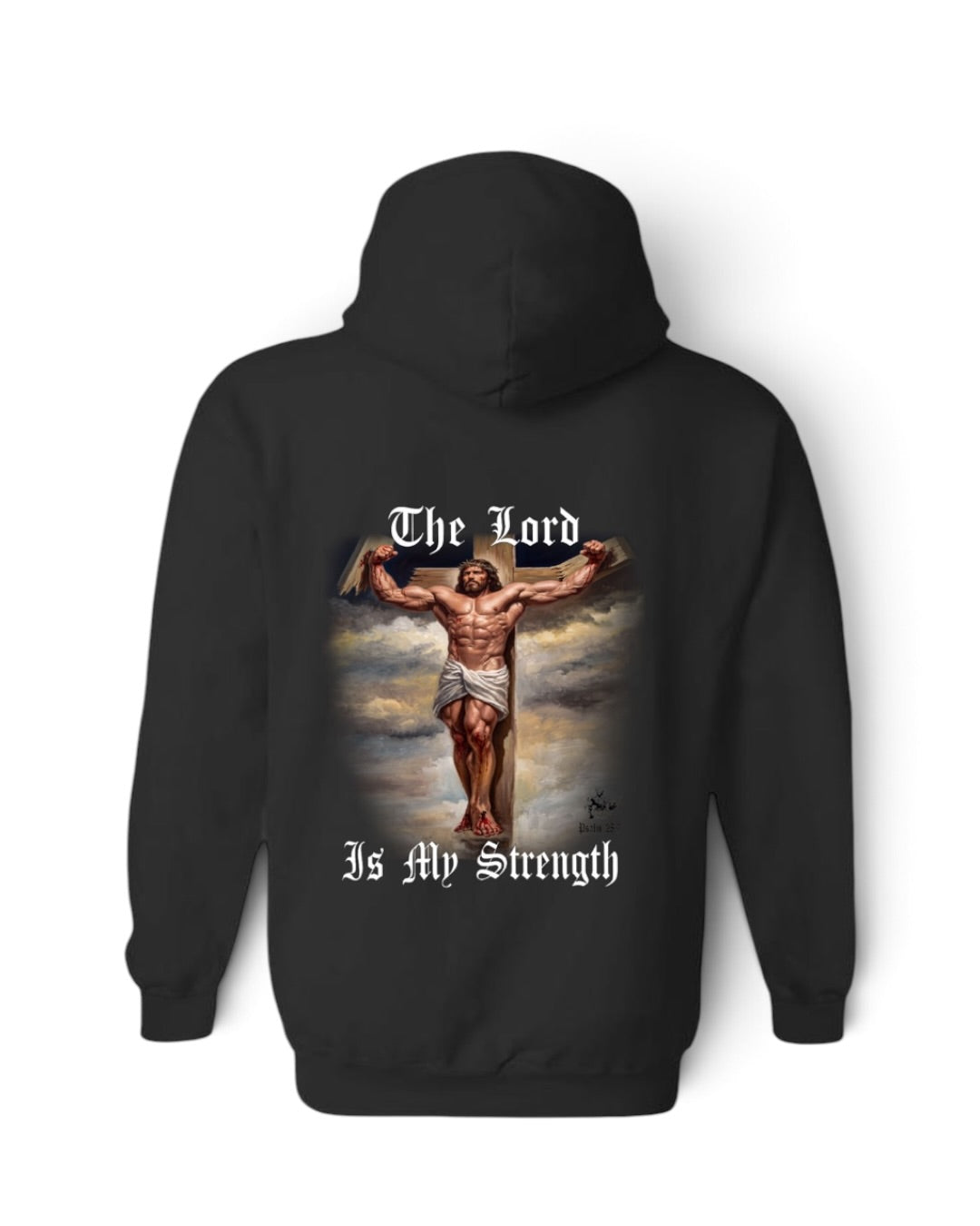 Black - The Lord Jesus is My Strength - Hoodie